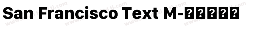 San Francisco Text M字体转换